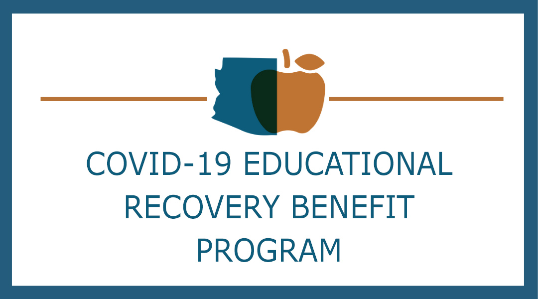 COVID-19 Educational Recovery Benefit